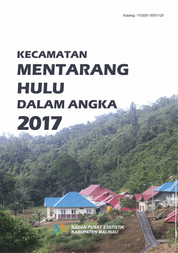 Kecamatan Mentarang Hulu Dalam Angka 2017