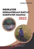 Welfare Indicators of Malinau Regency 2022