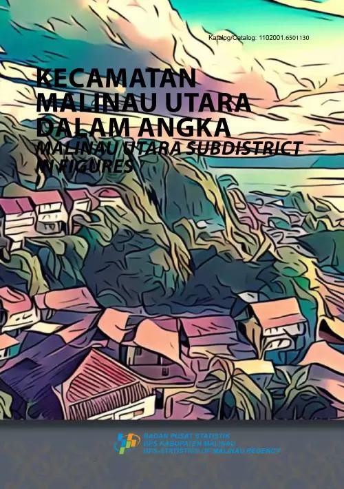 Kecamatan Malinau Utara Dalam Angka 2023