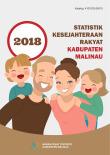 Welfare Statistics of Malinau Regency 2018