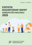 Welfare Statistics Of Malinau Regency 2020