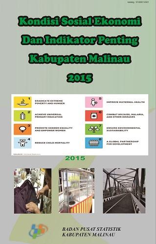 Statistik Kesejahteraan Rakyat Kabupaten Malinau 2015 