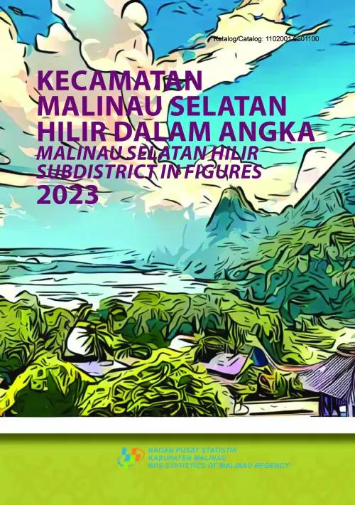 Malinau Selatan Hilir Subdistrict in Figures 2023