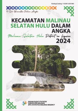 Kecamatan Malinau Selatan Hulu Dalam Angka 2024