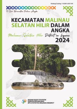 Malinau Selatan Hilir District In Figures 2024