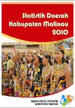 Statistik Daerah Kabupaten Malinau 2010