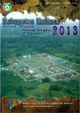 Kabupaten Malinau Dalam Angka Tahun 2013