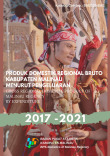 Produk Domestik Regional Bruto Kabupaten Malinau Menurut Pengeluaran 2017-2021